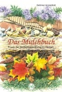 Cover-Bild zum Titel 'Das Mulchbuch' von 'Dettmer Grünefeld'