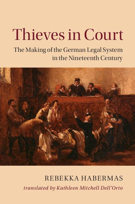 Thieves in Court - Rebekka Habermas