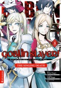 Cover-Bild zum Titel 'Goblin Slayer! The Singing Death 08' von 'Kumo Kagyu, Shogo Aoki, Lack'