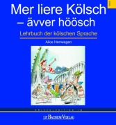 Cover-Bild zum Titel 'Mer liere Kölsch - ävver höösch' von ''