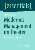 Cover-Bild zum Titel 'Modernes Management im Theater' von 'Thomas Schmidt'