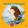 Cover-Bild zum Titel 'Kardes Istemeyen Kirpi' von 'Elvin Öven'