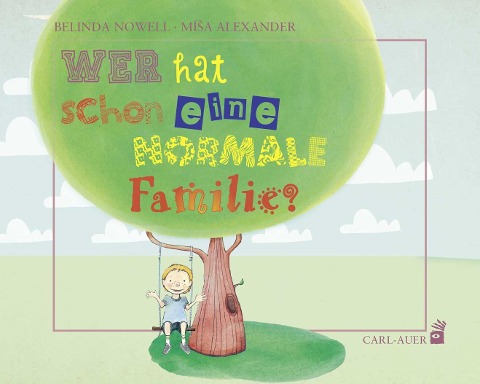 Wer hat schon eine normale Familie? - Belinda Nowell