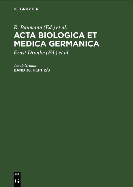 Acta Biologica et Medica Germanica. Band 38, Heft 2/3 - 