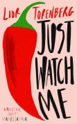 Cover-Bild zum Titel 'Just Watch Me' von 'Lior Torenberg'