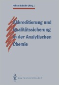 Cover-Bild zum Titel 'Akkreditierung und Qualitätssicherung in der Analytischen Chemie' von ''