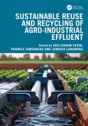 Cover-Bild zum Titel 'Sustainable Reuse and Recycling of Agro-Industrial Effluent' von ''