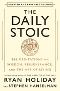 Cover-Bild zum Titel 'The Daily Stoic 10th Anniversary Edition' von 'Ryan Holiday, Stephen Hanselman'