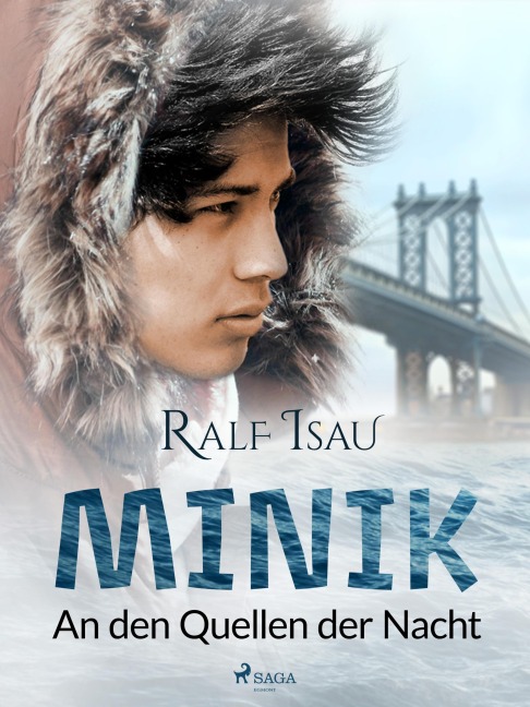 Minik - an den Quellen der Nacht - Ralf Isau