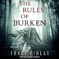 Cover-Bild zum Titel 'The Rules of Burken Lib/E' von 'Traci Finlay'