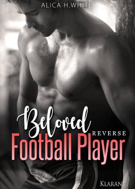 Beloved Football Player. Reverse - Alica H. White