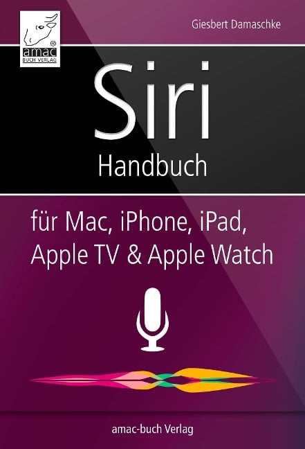 Siri Handbuch - Giesbert Damaschke