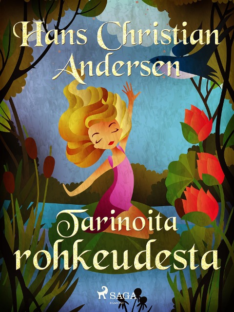 Tarinoita rohkeudesta - H. C. Andersen