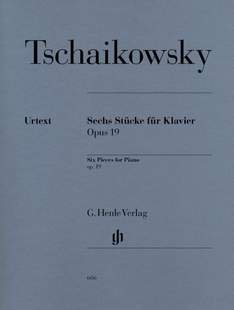 Tschaikowsky, Peter Iljitsch - Sechs Klavierstücke op. 19 - Peter Iljitsch Tschaikowsky