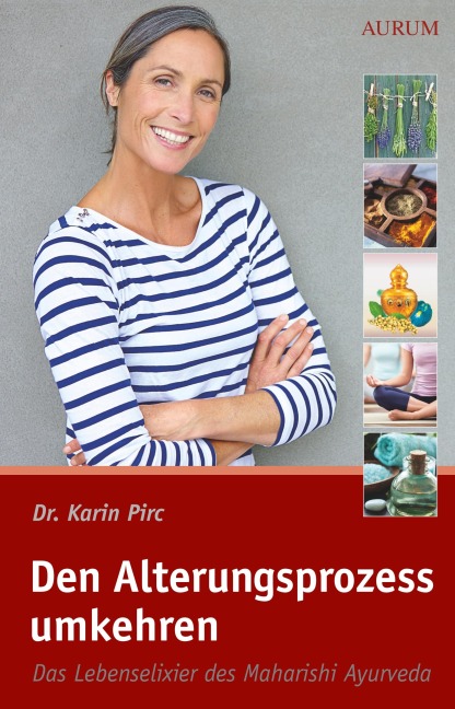 Den Alterungsprozess umkehren - Karin Pirc