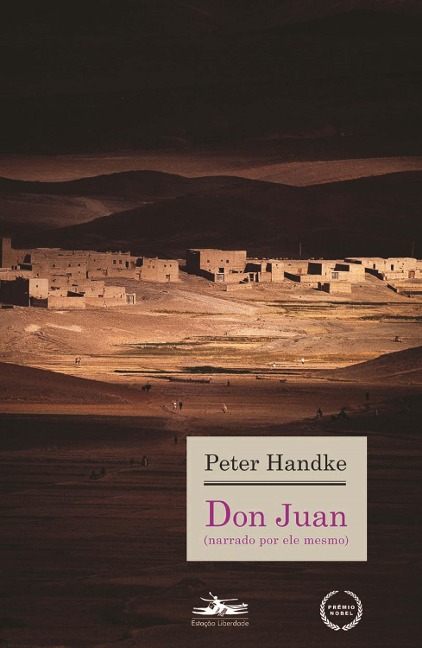 Don Juan (narrado por ele mesmo) - Peter Handke