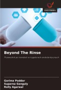 Cover-Bild zum Titel 'Beyond The Rinse' von 'Garima Poddar, Suparna Ganguly, Rolly Agarwal'