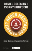 Cover-Bild zum Titel 'Neden Meditasyon Yapariz' von 'Daniel Goleman, Tsoknyi Rinpoche'