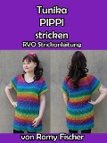 Cover-Bild zum Titel 'Tunika PIPPI stricken' von 'Romy Fischer'