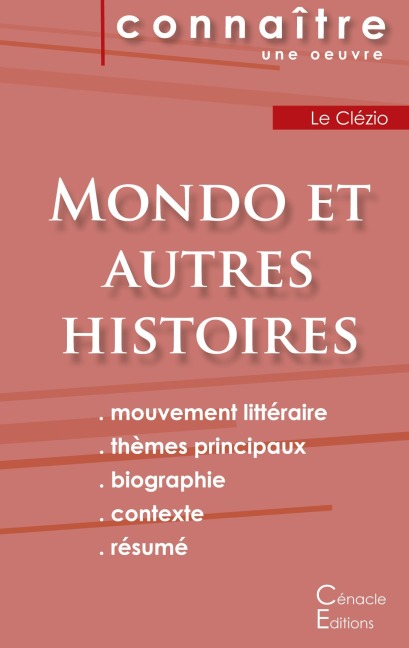Fiche de lecture Mondo et autres histoires de Le Clézio (analyse littéraire de référence et résumé complet) - Jean-Marie Gustave Le Clézio