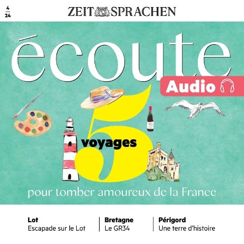 Französisch lernen Audio ¿ 5 Reisen, um sich in Frankreich zu verlieben - Jean-Paul Dumas-Grillet