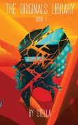 Cover-Bild zum Titel 'The Original's Library' von 'Stella'