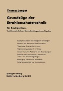 Cover-Bild zum Titel 'Grundzüge der Strahlenschutztechnik' von 'Thomas Jaeger'