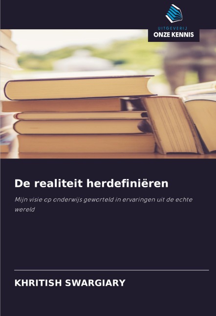De realiteit herdefiniëren - Khritish Swargiary