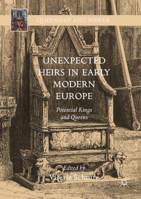 Unexpected Heirs in Early Modern Europe - 