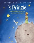 Cover-Bild zum Titel '(Der kleine Prinz) / 's Prinzle. Urschwäbisch' von 'Antoine de Saint-Exupéry'