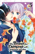 Cover-Bild zum Titel 'Die Braut des Dämons will gegessen werden 05' von 'Keiko Sakano'