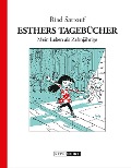 Cover-Bild zum Titel 'Esthers Tagebücher: Mein Leben als Zehnjährige' von 'Riad Sattouf'
