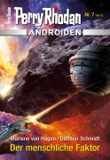 Cover-Bild zum Titel 'Androiden 7: Der menschliche Faktor' von 'Marlene von Hagen, Dietmar Schmidt'