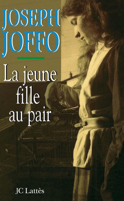 La jeune fille au pair - Joseph Joffo
