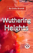 Cover-Bild zum Titel 'Wuthering Heights' von 'Emily Bronte'