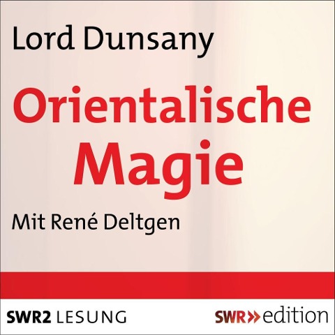 Orientalische Magie - Lord Dunsany