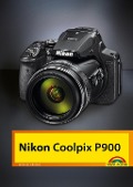 Cover-Bild zum Titel 'Nikon Coolpix P900' von 'Michael Gradias'