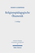 Cover-Bild zum Titel 'Religionspädagogische Ökumenik' von 'Bernd Schröder'