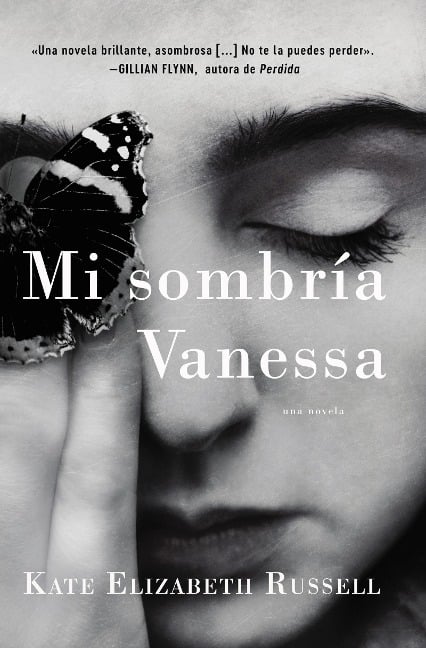 My Dark Vanessa \ Mi sombría Vanessa (Spanish edition) - Kate Elizabeth Russell