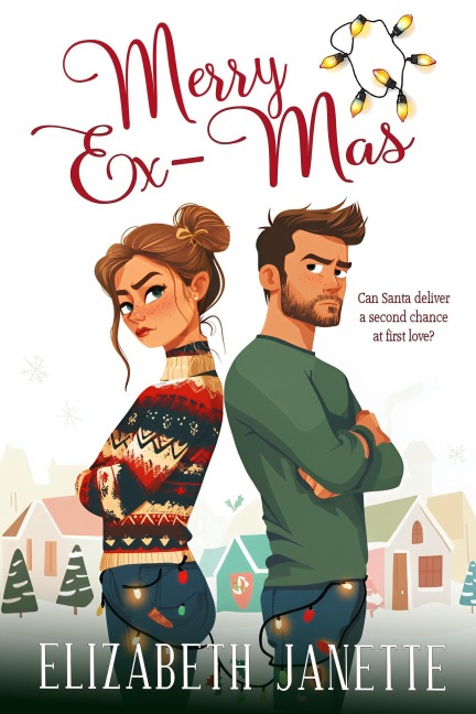 Merry Ex-Mas - Elizabeth Janette
