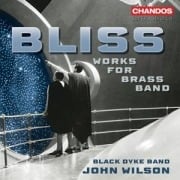 Bliss: Music for Brass Band - John/Black Dyke Band Wilson