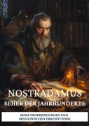 Cover-Bild zum Titel 'Nostradamus - Seher der Jahrhunderte' von 'Aristide de Fontenac'
