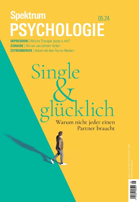 Spektrum Psychologie 5/2024 - Single und glücklich - Spektrum der Wissenschaft