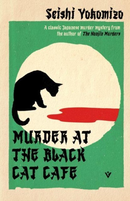 Murder at the Black Cat Cafe - Seishi Yokomizo