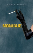 Cover-Bild zum Titel 'Monique' von 'André Pulver'