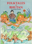 Cover-Bild zum Titel 'Folktales of Bhutan' von 'Kunzang Choden'