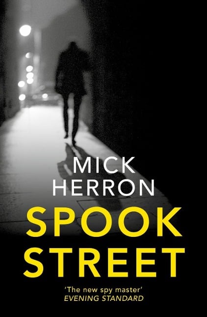 Spook Street - Mick Herron