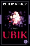 Cover-Bild zum Titel 'Ubik' von 'Philip K. Dick'