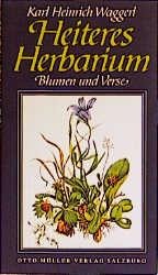 Heiteres Herbarium - Karl Heinrich Waggerl