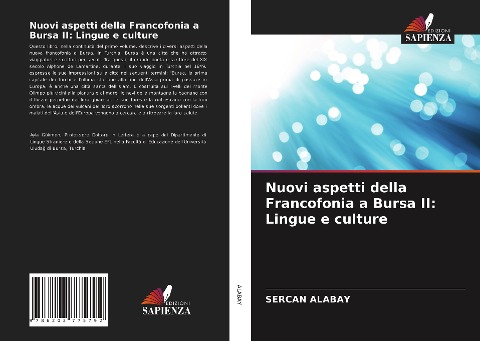 Nuovi aspetti della Francofonia a Bursa II: Lingue e culture - Sercan Alabay